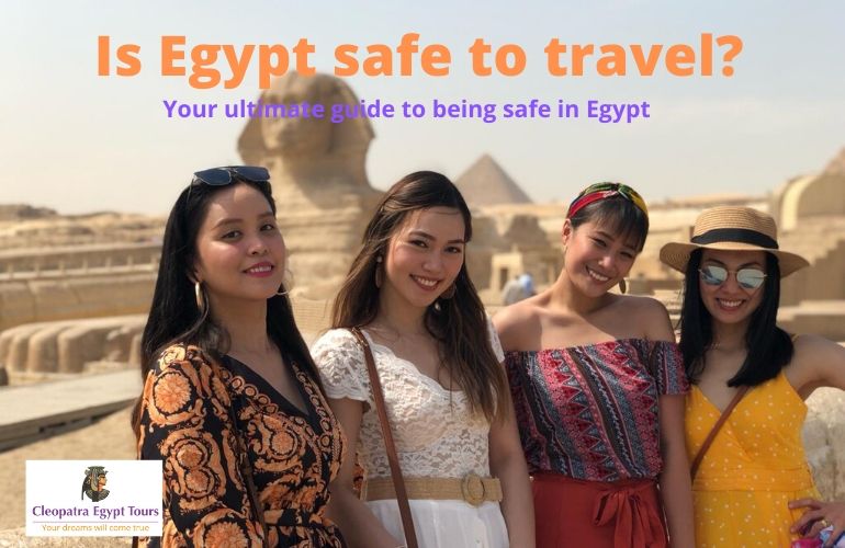 Is Egypt safe to travel?